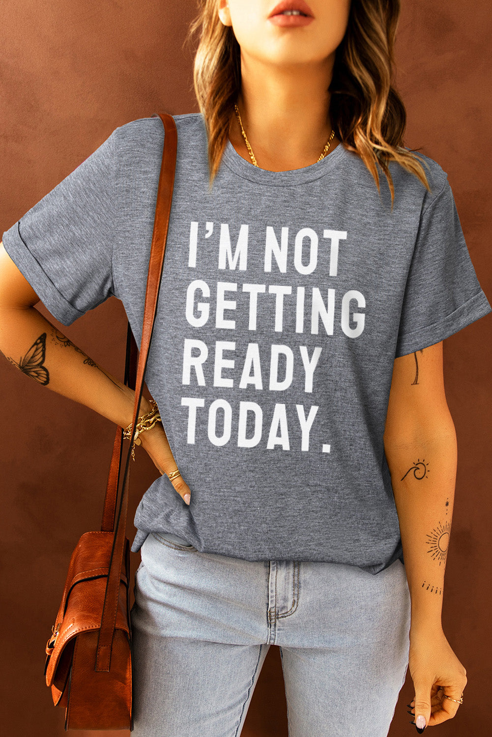 I'M NOT GETTING READY TODAY Graphic Tee - Heart 2 Heart Boutique